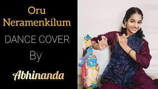 Oru NeramenkilumDance CoverAbhinanda KAshtamirohini Special [upl. by Laurin395]