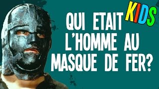 Qui était lhomme au masque de fer  Question Kids 9 [upl. by Ivers]