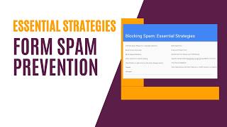 Form Spam Prevention Essential Strategies [upl. by Aphra]