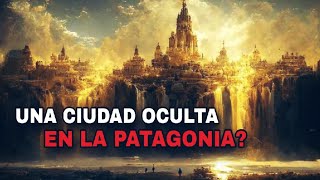 Escucharon Hablar  Ciudad de los Césares un lugar MISTERIOSO [upl. by Espy745]