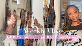 Weekly Vlog GRWMs  Small Talks  RA Duties  Work  Hangouts… Aaliyah Soyniece [upl. by Carry162]