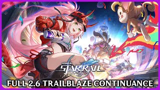 Full 26 Trailblaze Continuance Quest  Honkai Star Rail 26 [upl. by Ednalrym]