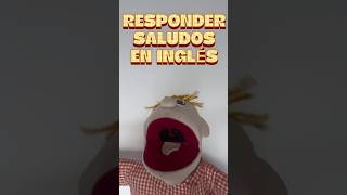 Cómo responder los saludos en INGLÉS Videos Para Niños [upl. by Debra]