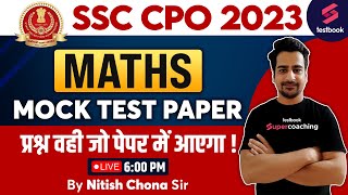 SSC CPO 2023  Maths  SSC CPO Maths Practice Paper  Set 1  SSC CPO Maths Classes  Nitish Sir [upl. by Siuqram]