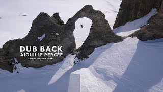 Dub back  Aiguille percée  Candide Thovex [upl. by Liggitt]