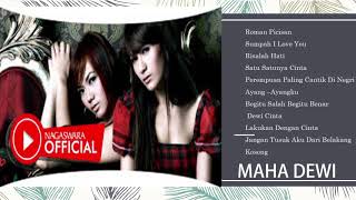 MAHA DEWI FULL ALBUM BEST MUSIC [upl. by Ymmik]