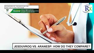 Jesduvroq Vs Aranesp How Do They Compare [upl. by Akenom387]