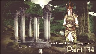 Lets Play The Elder Scrolls IV Oblivion  Ep 34 [upl. by Hsilgne955]