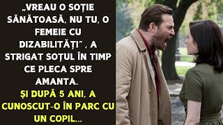 „Vreau o soție sănătoasă nu tu o femeie cu dizabilități” a strigat soțul în timp ce pleca spre am [upl. by Anidnamra450]