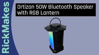 Ortizan 50W Bluetooth Speaker with RGB Lantern [upl. by Yecal918]