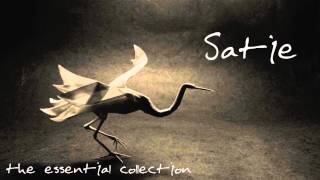 Erik Satie  The Essential Collection [upl. by Aneri119]