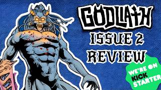 Godliath Issue 2 Review Spoiler Free [upl. by Baggett]