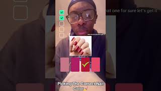 Picking The Correct Nail Color💅 fun funny shorts [upl. by Nylekcaj]