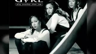 Gyrl  Play Another Slow Jam Extended Slow Jam [upl. by Hartfield]