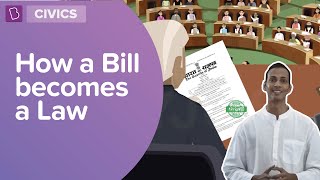 How A Bill Becomes A Law  Class 8  Civics  Learn With BYJUS [upl. by Remmos487]