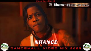 Nhance Ghetto Mi Born Mix Dancehall Motivation Video Mix 2024 Nhance Mix 2024 [upl. by Silloh177]