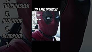 Top 5 Best Antiheroes ghostrider redhood deadpool wolverine [upl. by Eggett25]