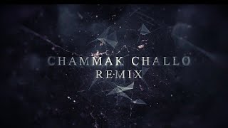 Chammak challo Remix  Dj Bharath [upl. by Aicemak320]