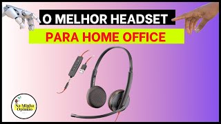 O MELHOR HEADSET PARA TRABALHAR EM HOME OFFICE 😎 [upl. by Eiram589]