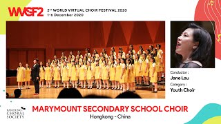 WVCF2 059 MARYMOUNT SECONDARY SCHOOL CHOIR  LAUDATE DOMINUM [upl. by Clausen]