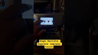 Sage barista express impress touch espresso barista coffee sage [upl. by Nitram]