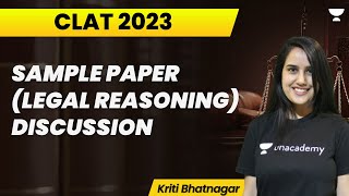 Sample Paper Legal Reasoning Discussion  CLAT 2023  Kriti [upl. by Pride]