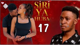 SIRI YA HUBA EP 1718  RK MOVIES  SIRI YA HUBA EP 17 FINAL REVIEW  PREDICTION Ya 3 Scene Zijazo [upl. by Idnil539]