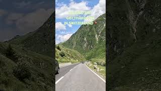 Driving the GOTTHARD PASS IN SWITZERLAND swissroads swissalps swissdrive [upl. by Mieka]