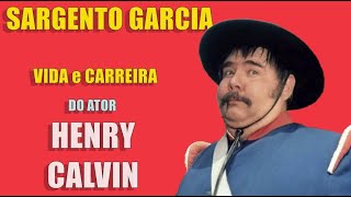 Zorro a vida do ator Henry Calvin o Sargento Garcia [upl. by Introc]