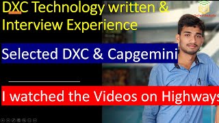 DXC Technology written and Interview Experience Selected in DXC and Capgemini Motivation [upl. by Spiegel739]