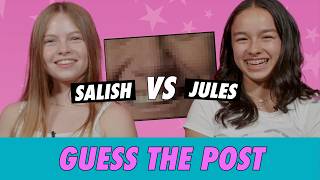 Salish vs Jules  Guess The Post [upl. by Naenej]