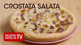 CROSTATA SALATA di Benedetta Rossi  Ricetta TV Fatto in Casa per Voi [upl. by Gaylord695]