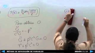 Método de separación de variables  Sesión 11 11 [upl. by Eicul]