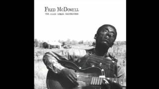 Fred McDowell  Worried Mind [upl. by Hussey974]