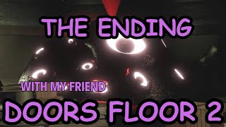 I FINISHED FLOOR2  DOORS PART4 [upl. by Wootan758]