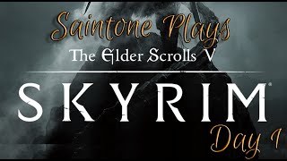 Saintone Plays  Skyrim First Playthrough  Nordic Souls Modpack Day 1 [upl. by Neve]