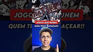 🚨 JOGOS que PUDEM QUEM TENTA TRAPACEAR curiosidades edusouzzav [upl. by Dempster668]