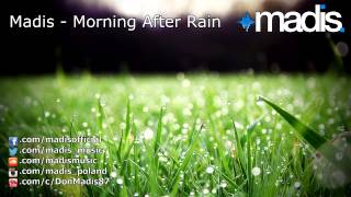 Madis  Morning After Rain 2013 [upl. by Raman]