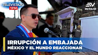 Jorge Glas preso así reacciona el mundo tras ruptura entre Ecuador y México  Televistazo en vivo [upl. by Mcclimans869]