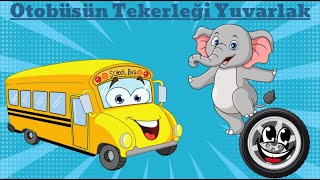 Otobüsün Tekerleği Yuvarlak 🚌 Bebek Şarkıları  Çizgi Film Çocuk Şarkıları [upl. by Lola]