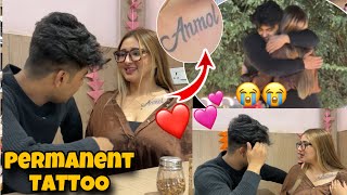 Surprise Permanent Tattoo For Anmol ❤️He Cried Romantic Moment 💕 [upl. by Zebulen]