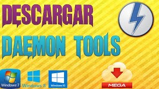 Descargar Daemon Tools Full Por MegaJoseARS [upl. by Ahsiyt]