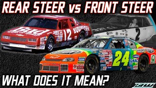 NASCAR Front Steer vs Rear Steer Whats The Difference [upl. by Sixela]