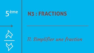 II Simplifier une fraction [upl. by Tobit]