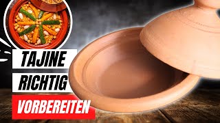 Neue Tajine vor dem Erstgebrauch richtig vorbereiten  Wässern amp Einkochen [upl. by Anak]