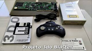 Projeto Creative 3DO Blaster [upl. by Siravaj]