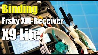 How To BIND XM and XM Receiver To Frsky Taranis X9 Lite OpenTX and D16 [upl. by Salene773]