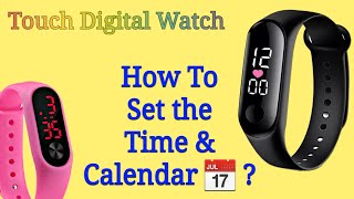 How To Set Date and Time in Digital Watch  Led Touch Watch Time Setting Easy 60 Sec Setup [upl. by Aicella]