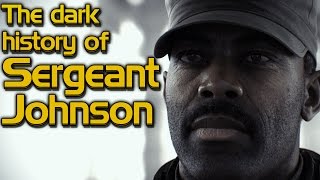 The dark history of Sgt Johnson [upl. by Egin]