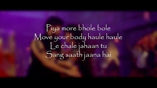 LYRiCSPIYA MORE Full Song Lyrical Video – Baadshaho  Emraan Hashmi amp Sunny Leone HD [upl. by Yelrah]